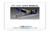 CS-231 USER MANUAL - IWWS · 2015-12-01 · Model CS-231 Size (WxLxH) 405(W) * 270(L) * 300(H) Weight 7.8 Kg 3.L-RENCH Configuration 0~50mm 35˚ ~ 55˚ 4 WHELS-CHAIN-BLDC MOTOR Input
