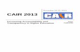 November 20-22, 2013 CAIR 2013€¦ · Chancellor; Chris Furgiuele, Content Manager, Institutional Research, University of California Office of the President. Clay Gregory is the