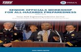 SENIOR OFFICIALS WORKSHOP FOR ALL-HAZARDS … · senior officials from a local jurisdiction, but may also include executives from other community entities, both public and private,