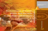 Procurement of Goods, Works and Services Development ......Procurement of Goods, Works and Services in Development Projects With an Overview of Project Management In many developing
