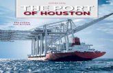 THE PORT · EXECUTIVE OFFICE Port of Houston Authority 111 East Loop North, P.O. Box 2562, Houston, TX 77252-2562 Phone: 713-670-2400 Fax: 713-670-2429