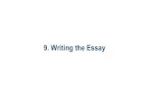 9. Writing the Essay...Writing the Essay 9.1 Analyzing a Poem 9.2 Writing a Persuasive Analysis of a Poem 9.3 Planning the Second Essay 9.4 Writing the Second Essay 9.1 Analyzing a