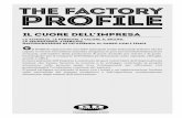 THE FACTORY PROFILE - GD Dorigo · 2019-12-23 · La reputazione del brand si autocertifica con gli oltre quarant’anni di presenza sui mercati e con l’infinità di porte che ...