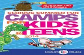 SERIOUS SUMMER FUN FORKIDS TEENS...times, just in case the time is different. Need Before-and after-Camp Care? Loyalist Kids’ Corner runs from 8 to 9am and from 4 to 5pm each day.