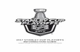 2017 STANLEY CUP PLAYOFFS INFORMATION GUIDE · 2017 Eastern Conference Final: Pittsburgh Penguins vs. Ottawa Senators ... Ottawa also played six one-goal games in a playoff series