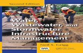 Water, Wastewater, Stormwater Infrastructure Management...Stormwater Infrastructure Management Second Edition Neil S. Grigg Water, Wastewater, and Stormwater Infrastructure Management
