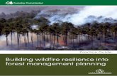 Building wildfire resilence into forest management planningThe importance of planning 8 Forest management plans 8 Contingency plans 8 The planning process 9 1. Scoping 10 2. Survey10
