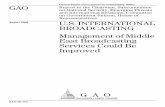 GAO-06-762 U.S. International Broadcasting: Management of ...s3.amazonaws.com/propublica/assets/alhurra/alhurra_gao_Aug06.pdf · analysis. MBN faces a number of competitive challenges