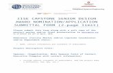 Institute of Industrial and Systems Engineers - Please submit ... · Web viewIISE CAPSTONE SENIOR DESIGN AWARD NOMINATION/APPLICATION SUBMITTAL FORM (2-page limit) Please submit this