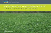 Grassland management€¦ · Top ten tips ... industry providing a cost-effective, natural, high quality feed for sheep and cattle. Better grassland management can help improve the