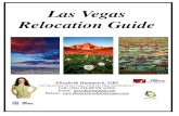 Las Vegas Relocation Guide - Living in Las Vegas Las Vegas, NV 89109 702-731-8000 UNIVERSITY MEDICAL