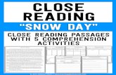 Snow Day Freebie - Weebly€¦ · Reread the passage, Snow Day. Write a short summary of the passage using textual evidence. You may use some of the sentence starters below to help