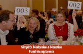 Simplify, Modernize & Monetize Fundraising Events · Simplify: Pre-Event Planning ... • Tables & Golf Carts ... Start of Event About Your Org Appeal Story Special Appeal Awards