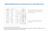 Applied Mathematics and Informatics In Drug Discovery · Applied Mathematics and Informatics In Drug Discovery Dr. Jitao David Zhang, Computational Biologist 1 Pharmaceutical Sciences,