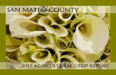 SAN MATEO COUNTY - smcgov.org...San Mateo County is a challenging grape production area and year‐to‐year ﬂuctuations in yield and value are normal. With better weather, wine