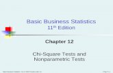 Basic Business Statistics - Sebelas Maret University · Basic Business Statistics, 11e © 2009 Prentice -Hall, Inc. Chap 12 1 Chapter 12 Chi-Square Tests and Nonparametric Tests Basic