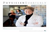 PhysicianQuarterly - Kettering Health Network · 2016-01-06 · 10 Innovative pain control option by Maureen Leist, MD 11 Leadership changes support network alignment 12 Hybrid hospitalist