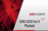 iVMS-4200 Part 4 Playback - Hikvision · 2019-01-24 · Control Pane C amera 18.160000-08172859 Search COI Turbo Ds-ga16 DS-2CE16D5T_.. os-2CE56C5T„. DS-2CF56D5T.„ Ds-2cE56CST„.