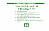 SHIPPING & FREIGHTadmin.specialtyfood.com/fileManager/15408Tab_7_Shipping_and_Freight.pdfService Desk onsite to avoid being charged a round-trip drayage rate. However You Ship, Remember…