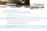 LAGARDE/ ALSACE-LORRAINE · ALSACE-LORRAINE Emergency number of the houseboat base in Lagarde in the following cases: – accident – damage to the boat – mechanical problems on