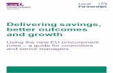 Delivering savings, better outcomes and growth Delivering savings, better outcomes and growth using