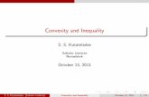Convexity and Inequality · These yield polyhedra as well as arbitrary convex sets, identifying the theory of linear inequalities with convexity. Convexity reigns in the federation