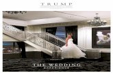 Trump wedding package Jan10 2012...The following elements are included in our wedding packages and are signature accoutrements to enhance your wedding celebration offered by Trump