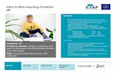 Fibre to fibre recycling of textiles JBC · 2019-07-17 · Fibre to fibre recycling of textiles JBC. Key facts: • JBC has developed and produced post -consumer denim trousers for