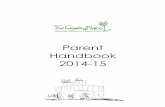 Parent Handbook 2014-15...About The Growing Place Our Mission Statement The Growing Place is committed to providing young children with an exceptional quality, all day, and year round