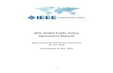 IEEE Global Public Policy Operations Manualglobalpolicy.ieee.org/wp-content/uploads/2019/08/IEEEGPPOpsManu… · IEEE Certificate of Incorporation IEEE Constitution IEEE Bylaws (in