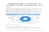 Softnas cloud enterprise 3.6 Platinum beta features€¦  · Web viewSoftNAS® UltraFast™ provides high speed data transfer, accelerating storage network traffic up to 20x compared