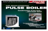 THE REVOLUTIONARY PULSE BOILER printed leaflet sept 05.pdfcost-savings FOR A MORE EFFICIENT DOMESTIC HOT WATER PRODUCTION The PULSE boiler is condensing more and over a longer period