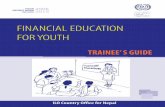 FINANCIAL EDUCATION FOR YOUTH · Now think about your goals and make your savings plan for achieving your short- and long-term financial goals: My savings plan Saving goals Required
