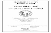 MONROE COUNTY Project Manual CR 905 BIKE LANE …dnhiggins.com/docs/Specifications - CR 905 Bike Lanes.pdf1.3 Addenda are written or graphic instruments issued by the Owner through