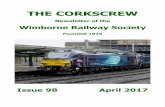 THE CORKSCREW - Wimborne Railway Society · 2017-07-12 · buses included a brand new ADL Enviro 400 for Goodwins and a recovery vehicle converted from an East Kent AEC Regent from