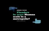 green paper Flanders in 2050: Human scale in a metropolis? ruimtelijke ordening EN DEF.pdfLondon and Paris belong. It is the centre of an area that is home to 80 million people, where