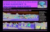 CRAFTON HILLS COLLEGE PRESIDENT’S BOARD REPORT · 2018-06-06 · CRAFTON HILLS COLLEGE PRESIDENT’S BOARD REPORT May 2017 Dr. Wei Zhou Three Peaks Triathlon #3 Testing their physical