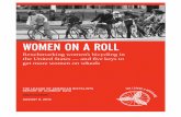 Women on a Roll - League of American Bicyclistsweb).pdf» More than half of American women (53%) say more bike lanes and bike paths would increase their riding. (1) » According to