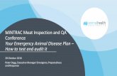 MINTRAC Meat Inspection and QA Conference Your Emergency ... · MINTRAC Meat Inspection and QA ... both an overview of the meat processing industry and also guidance on appropriate