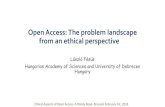 Open Access: The problem landscape from an ethical perspective Open Access: The problem landscape from
