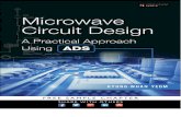 Microwave Circuit Design - pearsoncmg.com · 5.4 DC-Bias Circuits 173 5.4.1 BJT DC-Bias Circuits 173 5.4.2 FET DC-Bias Circuit Design 177 5.4.3 S-Parameter Simulation 178 5.5 Extraction