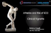 Athletes and Risk of SCD Clinical Vignette...Athletes and Risk of SCD Clinical Vignette Stefano Caselli MD, PhD, FASE, FESC 490 B.C:. The Battle of Marathon Historical Perspectives