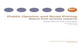 Public Opinion and Road Pricing - Home | IPPR · The way road pricing is structured will have a significant impact on the level of opposition it faces. Introducing road pricing in