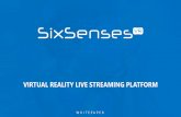 VIRTUAL REALITY LIVE STREAMING PLATFORM · VIRTUAL REALITY LIVE STREAMING PLATFORM W H I T E P A P E R. OUR BIG IDEA ... Whitepaper Secure Token Offering Product Development Grand