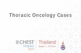 Thoracic Oncology Cases - CHEST Italy€¦ · Thoracic Oncology Cases. Case 1 § A 68-year-old active smoker is seen in your outpatient clinic for follow-up of known ... lung cancer