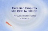 Eurasian Empires 500 BCE to 500 CEmswoodshistoryclass.weebly.com/uploads/2/4/4/7/24472879/classic… · plateau called Anatolia evolved into a kingdom • 1st military in Middle East