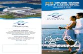 2018 CRUISE GUIDE PORT CANAVERAL 14 PORT CANAVERAL CRUISE GUIDE I 2018 2018 I PORT CANAVERAL CRUISE
