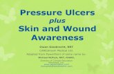 Pressure Ulcers - WordPress.com · pressure ulcers. Development of pressure ulcers has been associated with a 4.5-times greater risk of death than that for persons with the risk factors