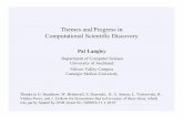 Themes and Progress in Computational Scientific Discoverylangley/talks/csd.aaai.7.14.pdf · 2015-11-30 · Computational Scientific Discovery. Examples of Scientific Discoveries Science