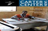 Carter Centerself-determination for Southern Sudan. “The success of the elections will depend on whether Sudan’s leaders take action to promote lasting democratic transforma-tion,”